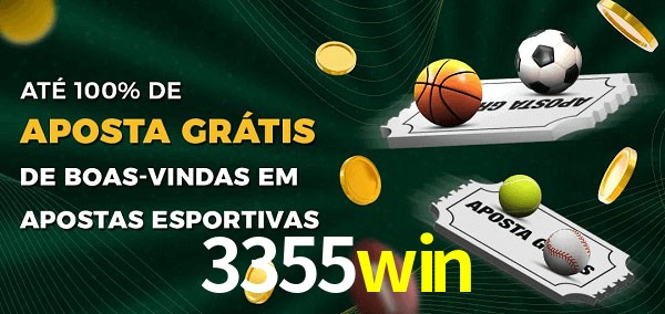 3355win Ate 100% de Aposta Gratis